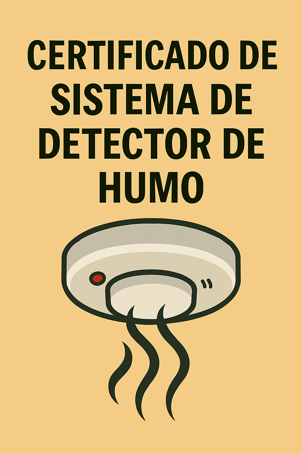 CERTIFICADOS DE SISTEMA DE DETECTOR DE HUMO