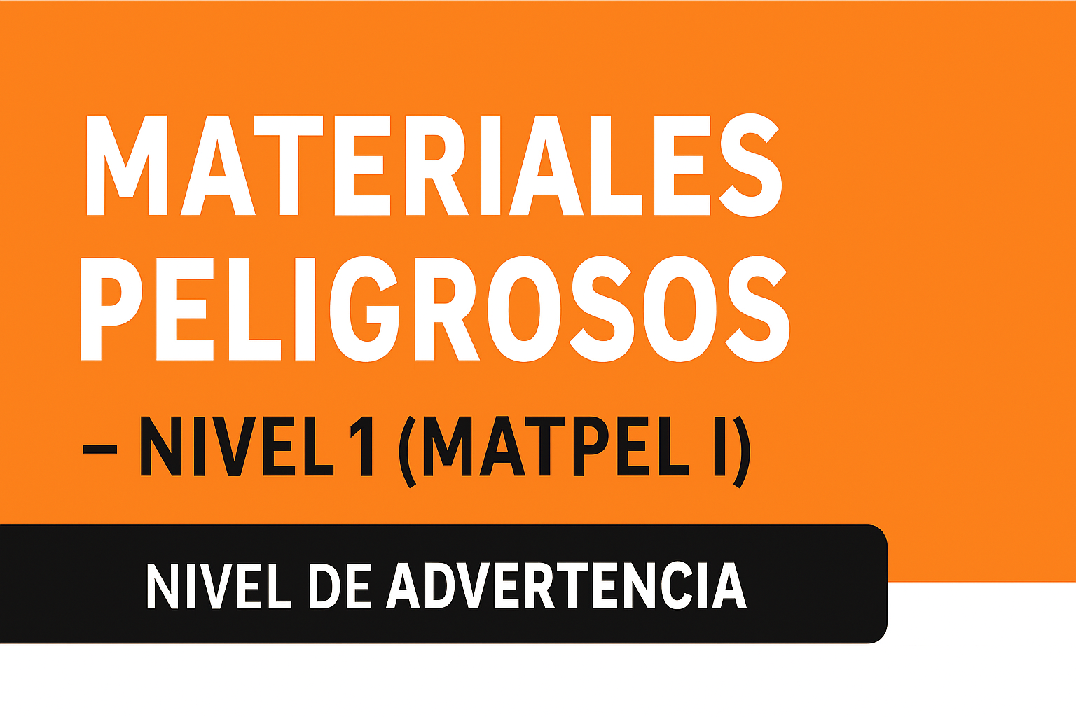 MATPEL Nivel 1 (Nivel de Advertencia)